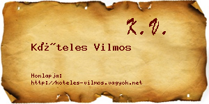 Köteles Vilmos névjegykártya